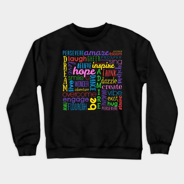 Rainbow Positivity Wordle Crewneck Sweatshirt by broadwaygurl18